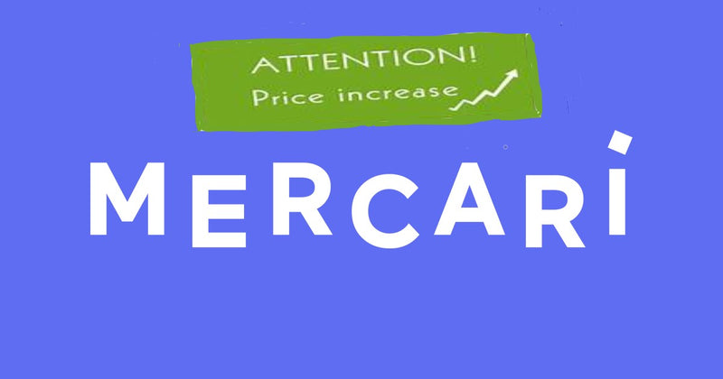 Mercari Attention, Price increase